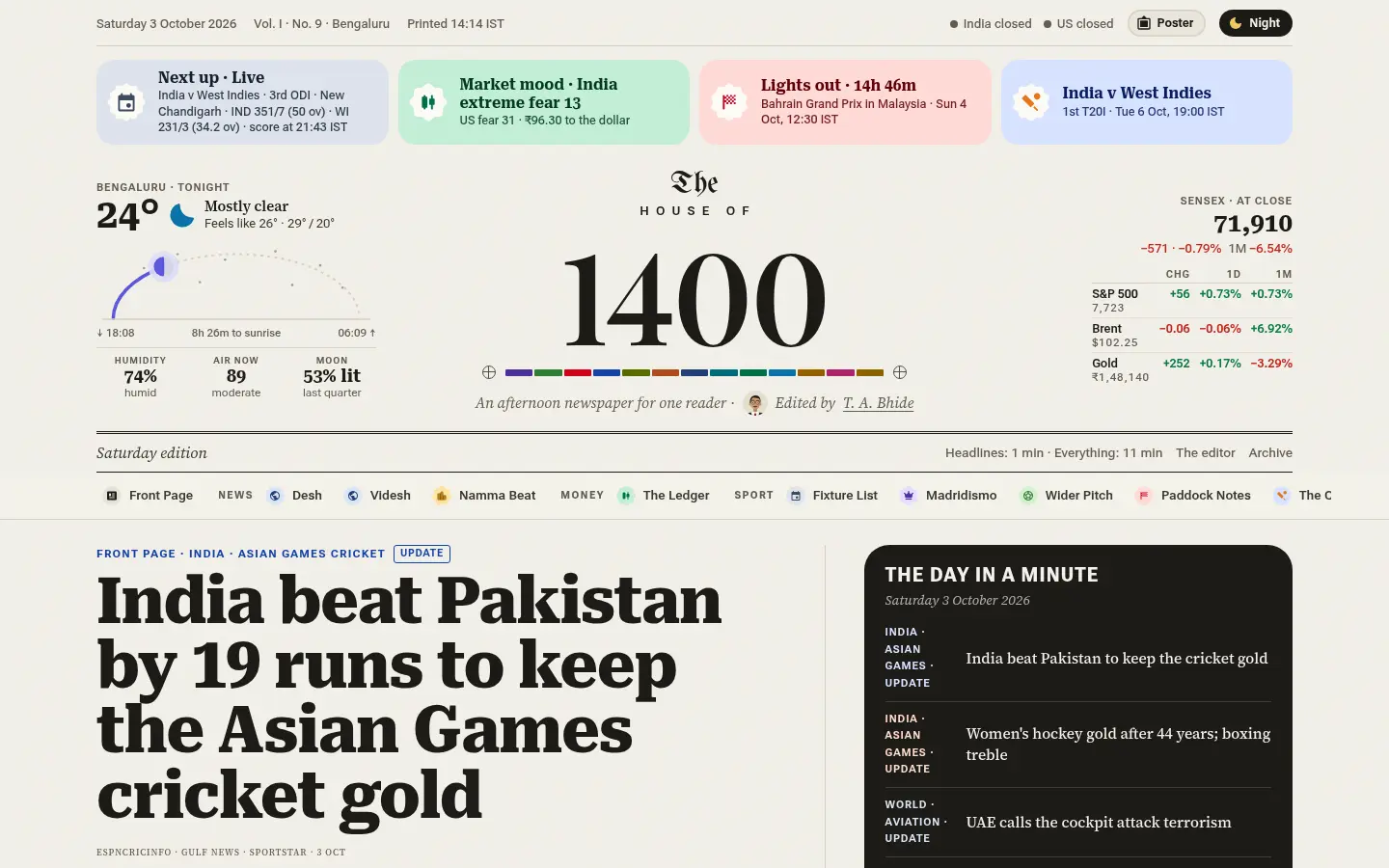 The front page of The House of 1400 for Saturday 3 October 2026: the masthead, Bengaluru weather, market numbers and a lead story on the Asian Games cricket final.